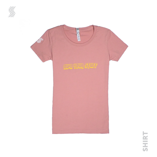 Stuff.io Women's Own Your Stuff Shirt